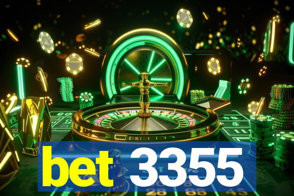 bet 3355